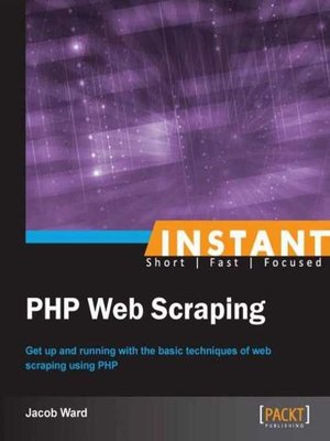 cover image of Instant PHP Web Scraping